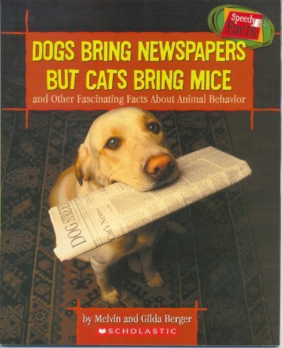 Dogs Bring Newspapers But Cats Bring Mice used book depot