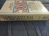 Rodale's Encyclopedia of Natural Home Remedies: Hundreds of Simple Healing Techniques for Everyday Illness and Emergencies