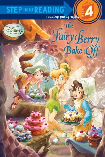 The Fairy Berry BakeOff Disney Fairies Step into Reading RH Disney