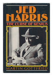 Jed Harris, the Curse of Genius