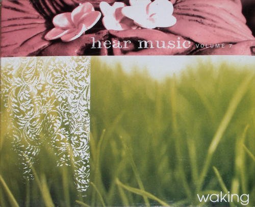 Hear Music Volume 7 Waking used book depot