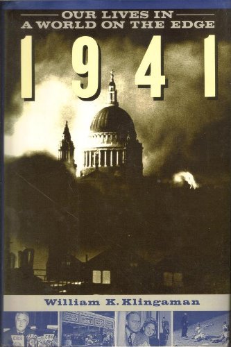 1941: Our Lives in a World on the Edge used book depot