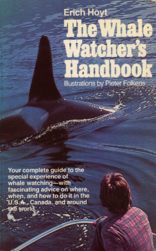 The Whale Watcher Handbook Hoyt, Eric