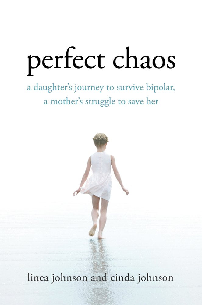 Perfect Chaos: A Daughter's Journey to Survive Bipolar, a Mother's Struggle to Save Her used book depot