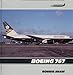 Boeing 767 Airline Markings, Vol 10 Shaw, Robbie