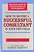 How to Become a Successful Consultant in Your Own Field Prima