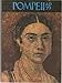 Pompeii AD 79 Volume II  The Objects Described, Treasures from the National Archaeological Museum, Naples 2 by John WardPerkins 19780503 John WardPerkins and Amanda Claridge