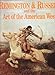 Remington & Russell and the Art of the American West