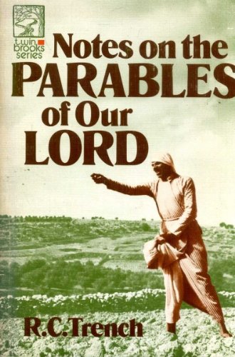 Notes on the Parables of Our Lord used book depot