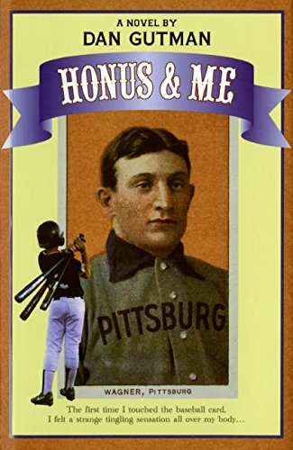 Honus & Me: A Baseball Card Adventure (Baseball Card Adventures) used book depot