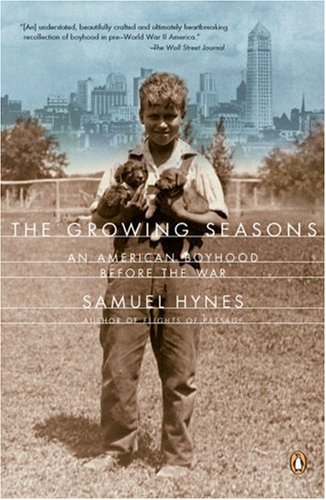 The Growing Seasons: An American Boyhood Before the War used book depot