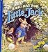 A Big Day for Little Jack [Hardcover] Moore, Inga