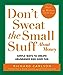 Dont Sweat the Small Stuff About Money Dont Sweat the Small Stuff Hyperion [Paperback] Carlson, Richard