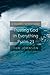 Trusting God for EverythingPsalm 23: A Personal Retreat Guide Prayer Retreat Guides Johnson, Jan