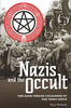 Nazis and the Occult: The Dark Forces Unleashed by the Third Reich [Paperback] Roland, Paul