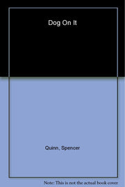Dog on It: A Chet and Bernie Mystery (Chet and Bernie Mysteries)