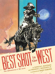 Best Shot in the West: The Adventures of Nat Love by Patricia C. McKissack (2012-01-18) used book depot