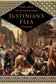 Justinian's Flea: Plague, Empire, and the Birth of Europe used book depot