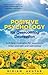 Positive Psychology for Overcoming Depression: Selfhelp Strategies for Happiness, Inner Strength and Wellbeing Akhtar, Miriam