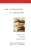 The Literature of Theology: A Guide for Students and Pastors, Revised and Updated [Paperback] Stewart, David R