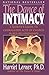 The Dance of Intimacy: A Woman's Guide to Courageous Acts of Change in Key Relationships