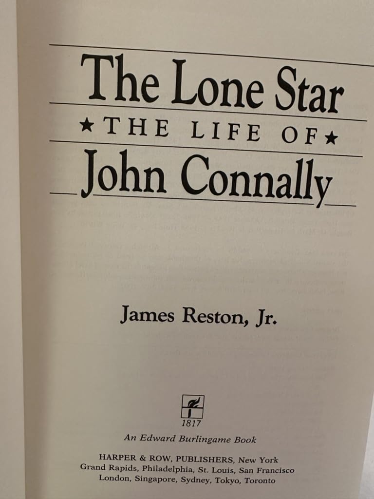 The Lone Star: The Life of John Connally used book depot