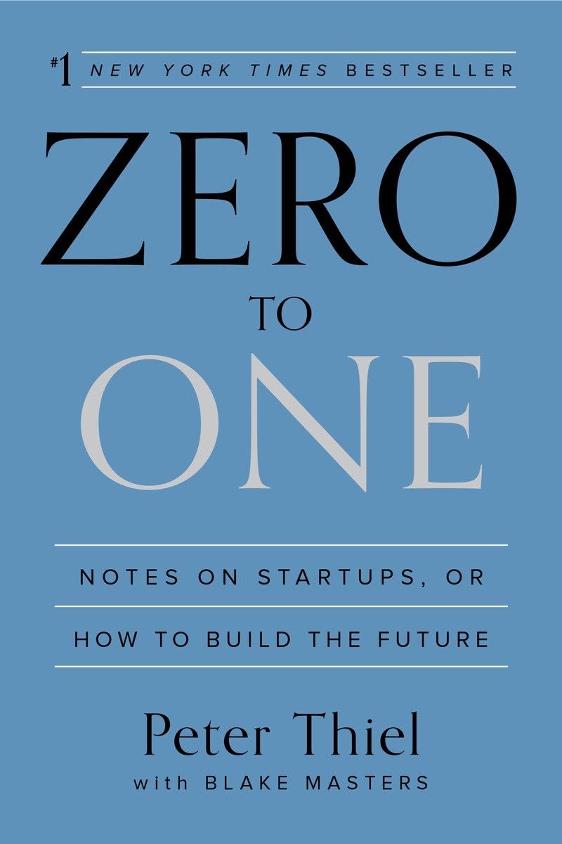 Zero to One: Notes on Startups, or How to Build the Future used book depot
