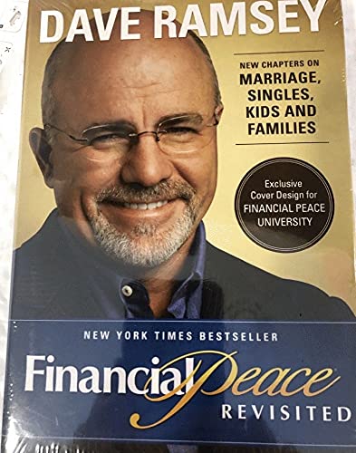 Financial Peace Revisited Publisher: Viking Adult; Revised edition Dave Ramsey