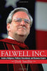 Falwell Inc: Inside a Religious, Political, Educational, and Business Empire Smillie, Dirk