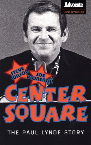 Center Square: The Paul Lynde Story by Steve Wilson (2005-08-01) used book depot
