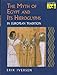 The Myth of Egypt and Its Hieroglyphs in European Tradition Iversen, Erik