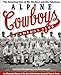The Amazing Tale of Mr. Herbert and His Fabulous Alpine Cowboys Baseball Club: An Illustrated History of the Best Little Semipro Baseball Team in ... and Shirley Caldwell Texas Heritage Serie