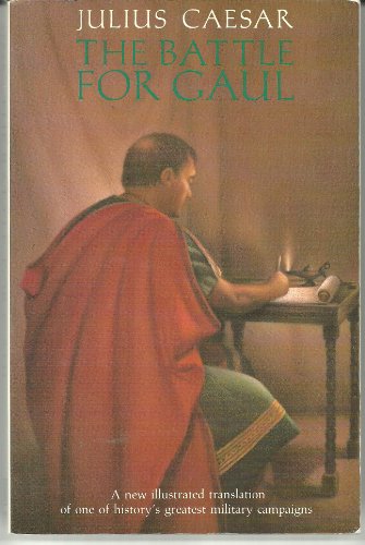 The Battle for Gaul (English and Latin Edition)