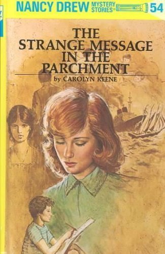 The Strange Message in the Parchment (Nancy Drew Mystery Stories, No. 54) used book depot