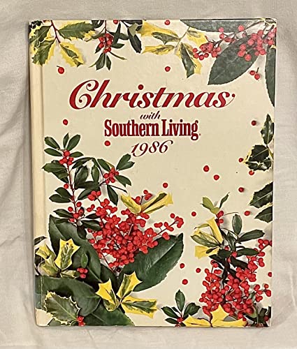 Christmas With Southern Living 1986 Fitzpatrick, Nancy Janice