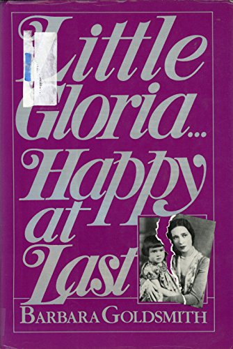 Little Gloria Happy At Last [Hardcover] Goldsmith, Barbara