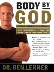 Body by God: The Owners Manual for Maximized Living used book depot