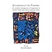 Accidentally on Purpose: The Aesthetic Management of Irregularities in African Textiles and African-American Quilts