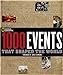 1000 Events That Shaped the World National Geographic and Diamond, Jared