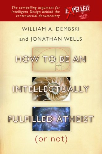 How to be an Intellectually Fulfilled Atheist (Or Not) used book depot