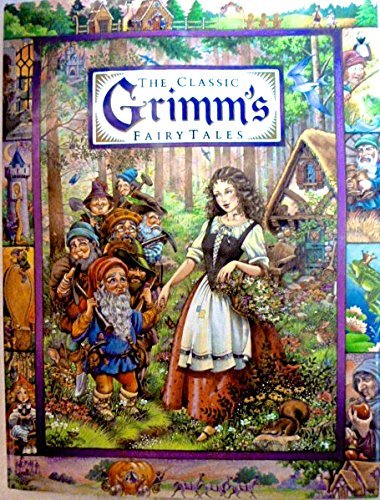 The Classic Grimm's Fairy Tales used book depot