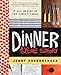 Dinner: A Love Story: It all begins at the family table [Hardcover] Rosenstrach, Jenny