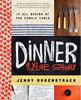 Dinner: A Love Story: It all begins at the family table [Hardcover] Rosenstrach, Jenny