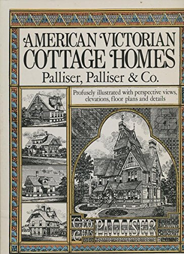 American Victorian Cottage Homes
