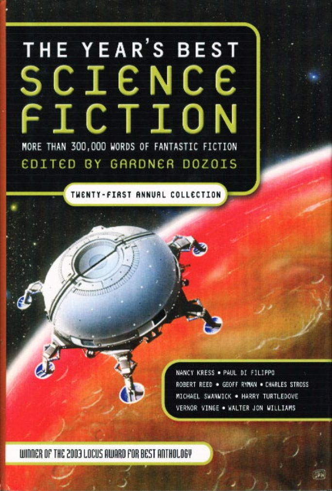 The Year's Best Science Fiction: Twenty-First Annual Collection