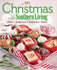Christmas with Southern Living 2011: Savor * Entertain * Decorate * Share