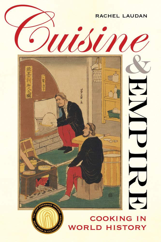 Cuisine and Empire: Cooking in World History (Volume 43) used book depot