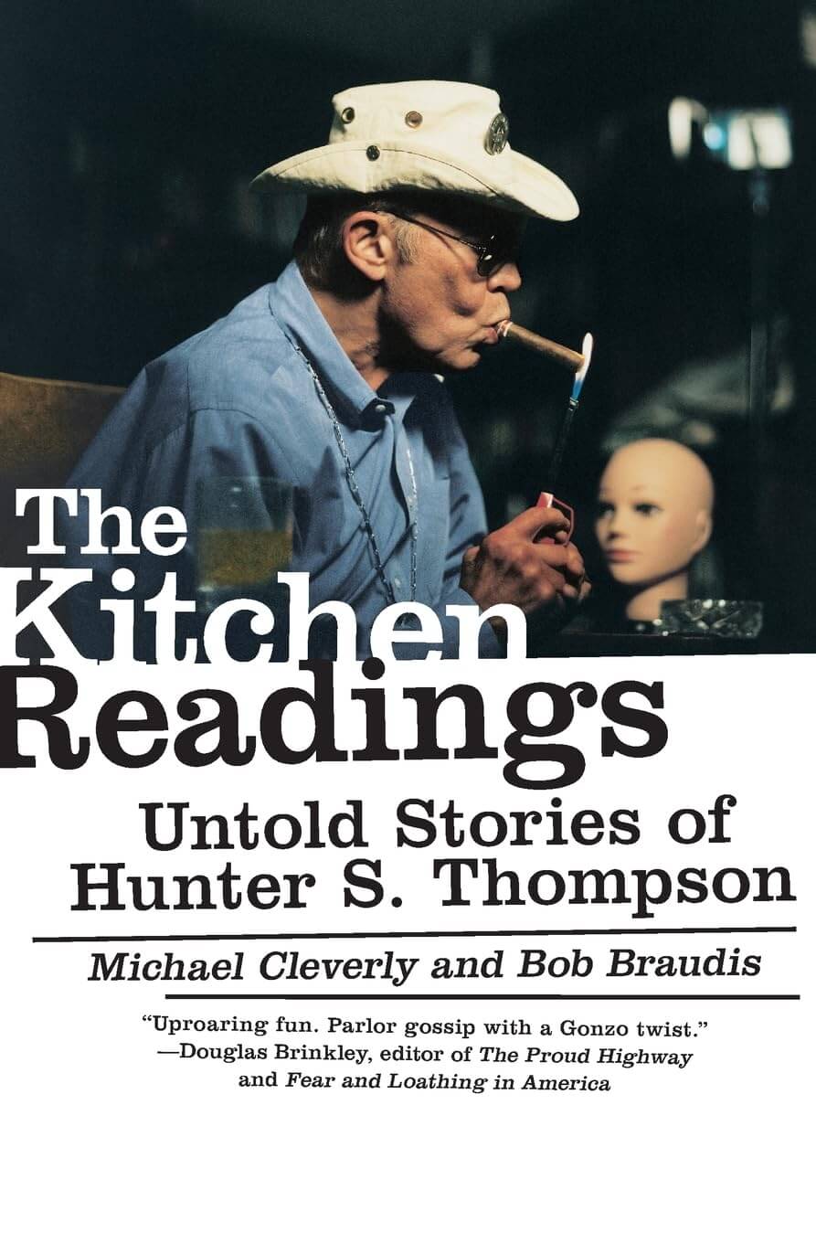 The Kitchen Readings: Untold Stories of Hunter S. Thompson used book depot
