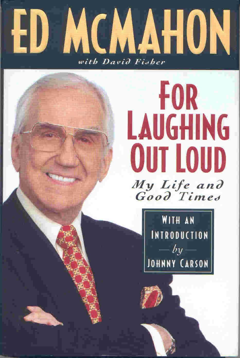 For Laughing Out Loud: My Life and Good Times used book depot