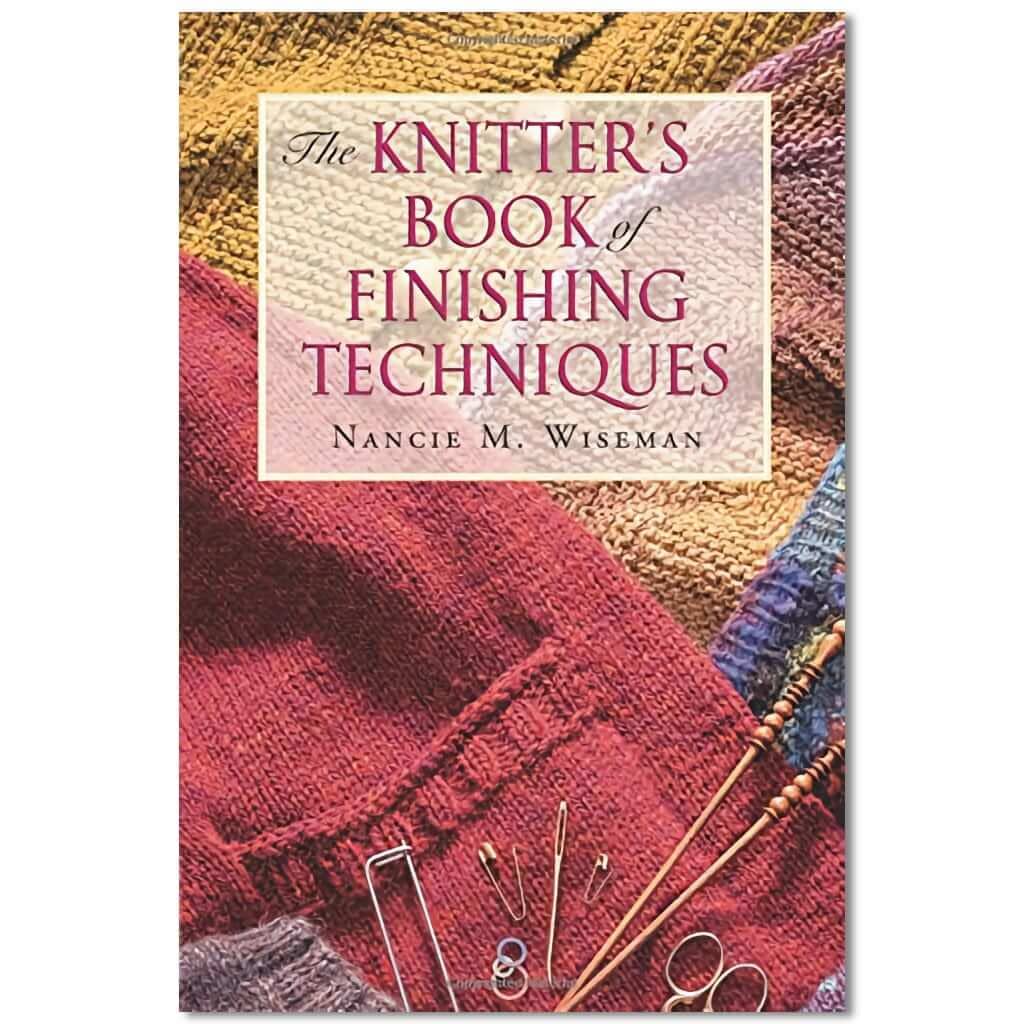 The Knitter's Book of Finishing Techniques used book depot